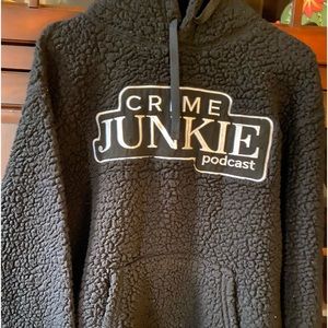 Crime Junkie Sherpa hoodie.